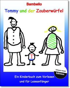 Cover der Schwarz-Weiss-Edition "Tommy und der Zauberwürfel"